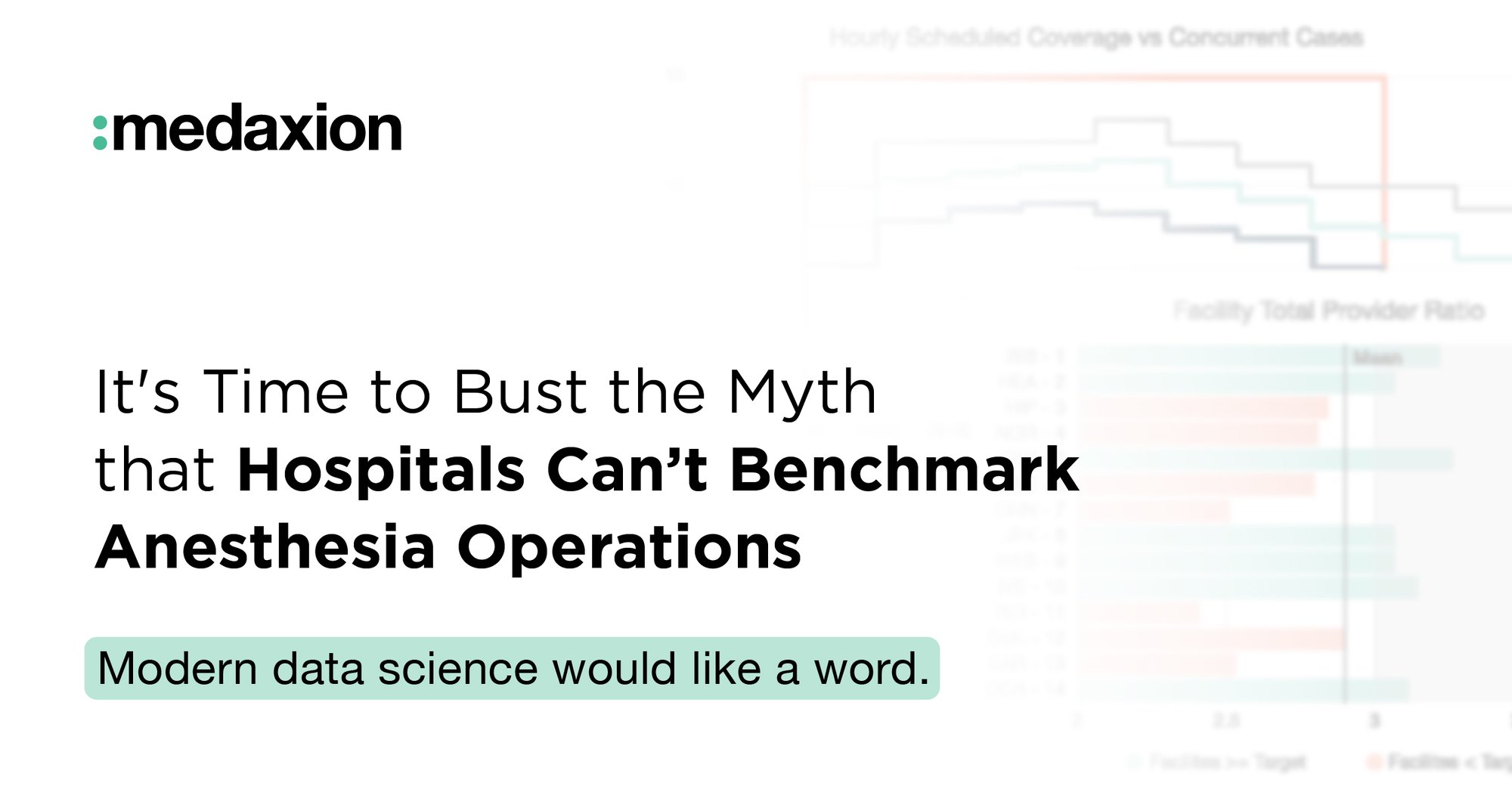 Anesthesia Benchmarking Blog_Medaxion_March 2026 Anesthesia Benchmarking Blog_Medaxion_March 2026